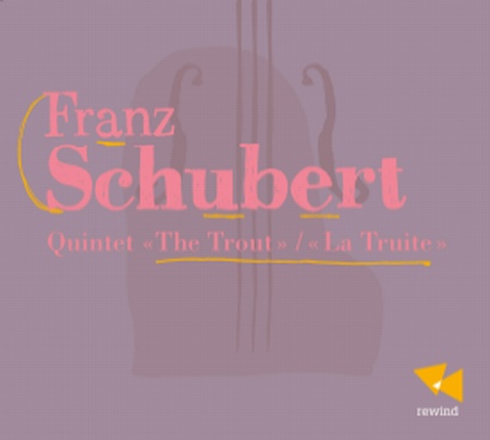 Schubert: Quintet "The Trout"